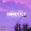 Honestly (feat. Brodie Casanova) - Single album lyrics, reviews, download