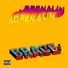Adrenalin (feat. Di'Ja, Hotyce, LK Kuddy, Lugi & O'kitaa) - EP album lyrics, reviews, download