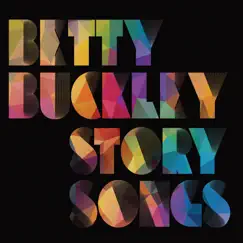 Story Songs by Betty Buckley album reviews, ratings, credits