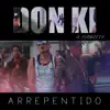 Arrepentido - Single album lyrics, reviews, download