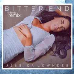 Bitter End (Hi-Birds Remix) Song Lyrics