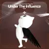 Under the Influence - Remake Cover song lyrics