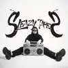 SLEAZY TAPES : VOL.1 (English) - EP album lyrics, reviews, download