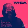 Whoa - Single (feat. Zelly ocho) - Single album lyrics, reviews, download