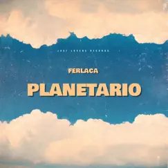 Planetario - Single by Ferlaca album reviews, ratings, credits