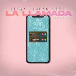 La Llamada - Single by Letan, Young Vene & Holmess album reviews, ratings, credits