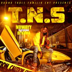 T.n.S - Single (feat. DJ Kuma) - Single by Nowayy album reviews, ratings, credits