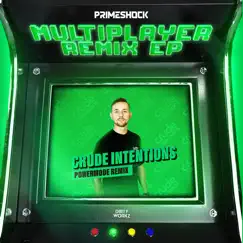 Powermode (Crude Intentions Remix) - Single by Primeshock & Alee album reviews, ratings, credits