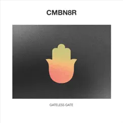 Gateless Gate - Single by CMBN8R album reviews, ratings, credits