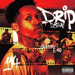 DRIP (feat. E-40 & OhGeesy) - Single by D3szn album reviews, ratings, credits