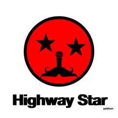 Highway Star - Single by Pekkon album reviews, ratings, credits