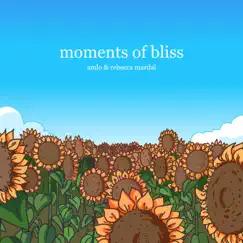 Moments of Bliss Song Lyrics