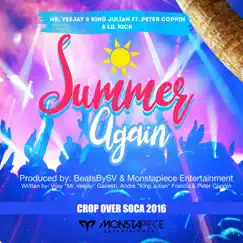 Summer Again (feat. LIL RICK & Peter Coppin) Song Lyrics