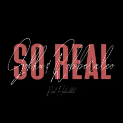So Real - Single by GOKKU & RobberAlco album reviews, ratings, credits