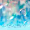 UTAtoHIBIKI (feat. ElliMarshmallow) - Single album lyrics, reviews, download