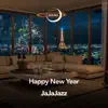 Happy New Year (Jazz Music) - EP album lyrics, reviews, download