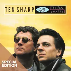 The Fire Inside (Special Edition) by Ten Sharp album reviews, ratings, credits