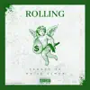 Rolling (feat. White Demon) - Single album lyrics, reviews, download