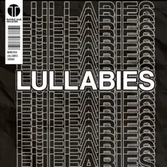Lullabies - Single by Mindtrix album reviews, ratings, credits