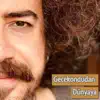 Gecekondudan Dünyaya - Single album lyrics, reviews, download