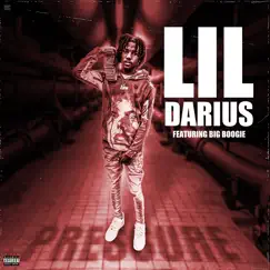 Pressure - Single by Big Boogie & Lil Darius album reviews, ratings, credits