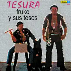 Tesura by Fruko y Sus Tesos album reviews, ratings, credits