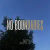 No Boundaries - Single album lyrics, reviews, download