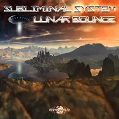 Lunar Bounce - EP by Subliminal System album reviews, ratings, credits