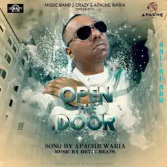 Open the Door - Single by Apache Waria album reviews, ratings, credits
