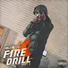 Fire Drill, Pt.2 - Single album lyrics, reviews, download