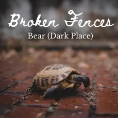 Bear (Dark Place) Song Lyrics