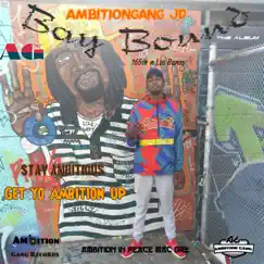 Bay Bound by AmbitionGang JD album reviews, ratings, credits