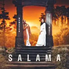 Salama (feat. Alice Kimanzi) Song Lyrics