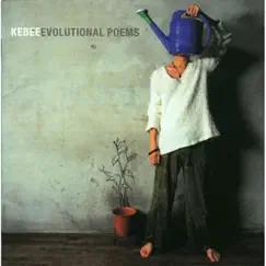 Evolutional Poems by Kebee album reviews, ratings, credits