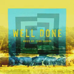 Well Done - EP by Edan Sasson album reviews, ratings, credits