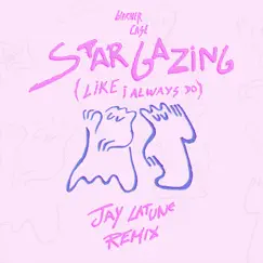 Stargazing (like i always do) [Jay Latune Remix] - Single by Warner case album reviews, ratings, credits