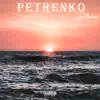 Petrenko - Single album lyrics, reviews, download