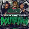 Bouta Bag (feat. Db.Boutabag & Lil Kayla) - Single album lyrics, reviews, download