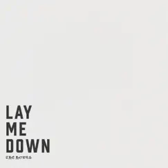 Lay Me Down - Single by The Howls album reviews, ratings, credits