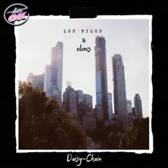 Daisy-Chain - Single by Lou Filou & Vlows album reviews, ratings, credits