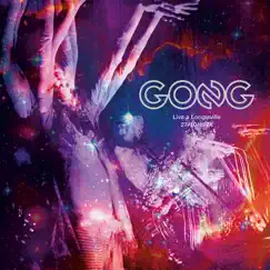 Live at Longlaville, 1974 by Gong album reviews, ratings, credits