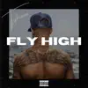 Fly High - Single album lyrics, reviews, download