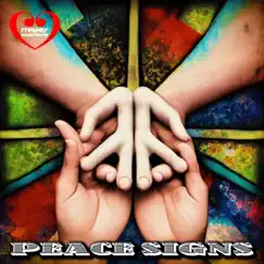 Peace Signs - Single by Mister Lovemore & Stewart Hidalgo album reviews, ratings, credits
