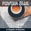 A Chapter of Rhythm album lyrics, reviews, download