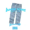 Baggy Jeans (Remix) - Single album lyrics, reviews, download