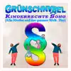 Kinderrechte Song (Alle Kinder auf der ganzen Welt. Hey) - Single album lyrics, reviews, download