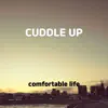 Cuddle Up - Single album lyrics, reviews, download