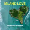 Island Love - Single album lyrics, reviews, download