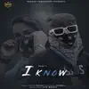 I Know - Single album lyrics, reviews, download