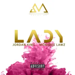 Lady (feat. Monique Lawz) [Clean] Song Lyrics